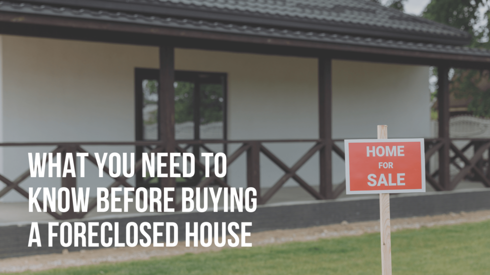 What You Need to Know Before Buying a Foreclosed House Andrew